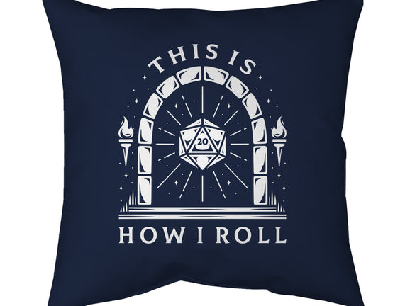 How I Roll