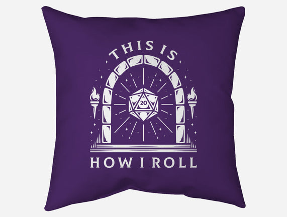 How I Roll