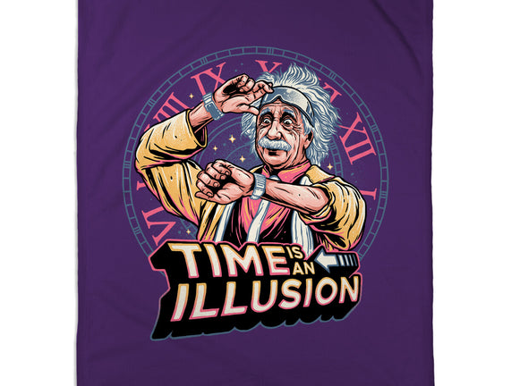 Time Is An Illusion