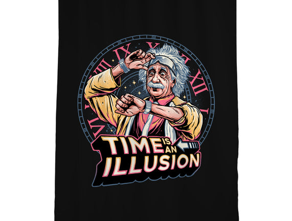 Time Is An Illusion