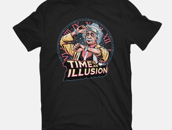 Time Is An Illusion