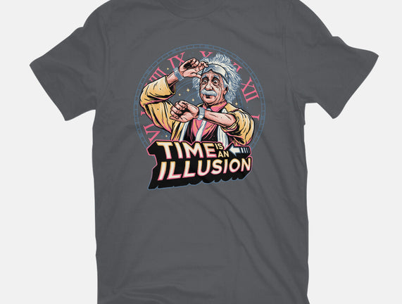 Time Is An Illusion