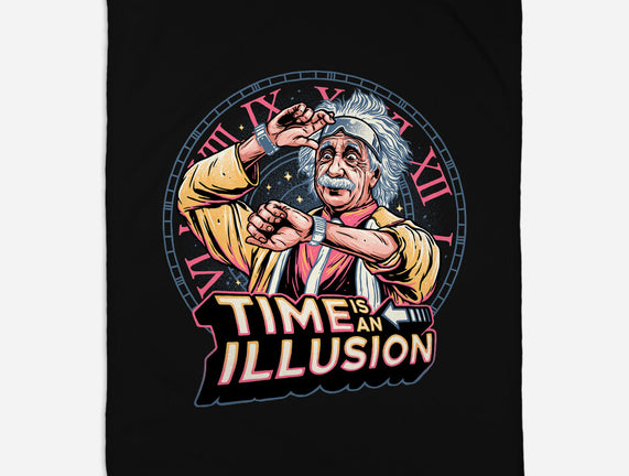 Time Is An Illusion