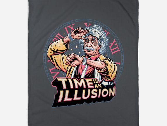 Time Is An Illusion