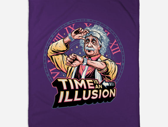 Time Is An Illusion