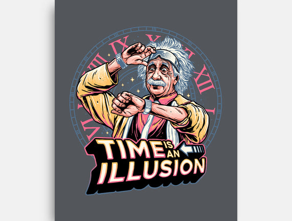 Time Is An Illusion