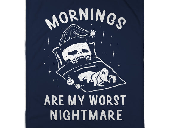 Mornings Are My Worst Nightmare