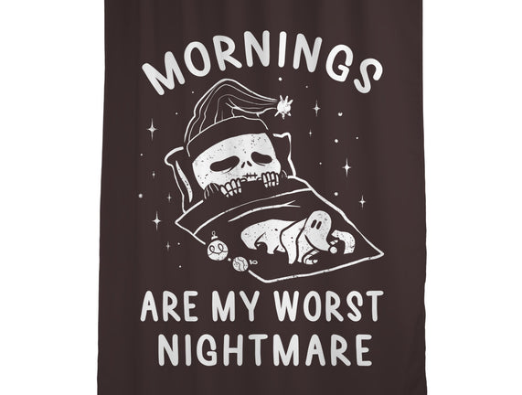 Mornings Are My Worst Nightmare