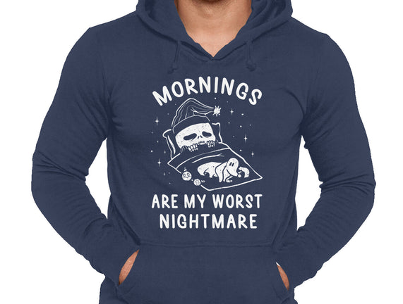 Mornings Are My Worst Nightmare