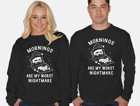 Mornings Are My Worst Nightmare