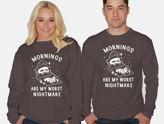 Mornings Are My Worst Nightmare