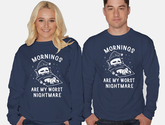 Mornings Are My Worst Nightmare