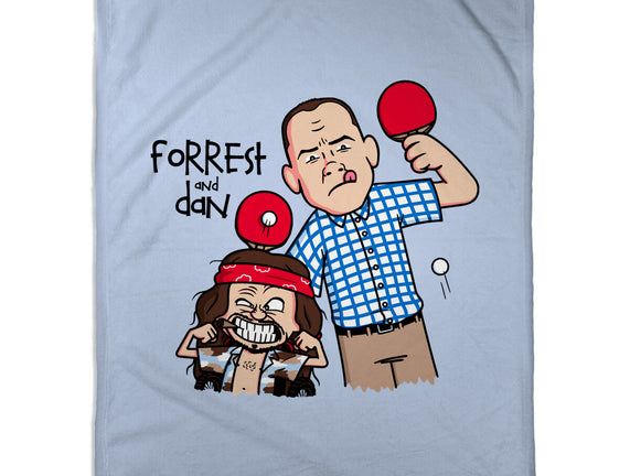 Forrest And Dan