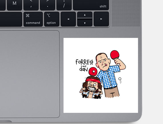 Forrest And Dan