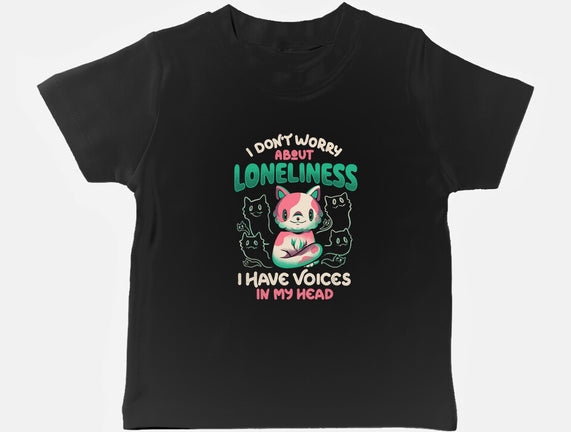 I Don't Worry About Loneliness