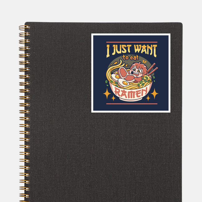 Just Want Ramen-none glossy sticker-Zaia Bloom