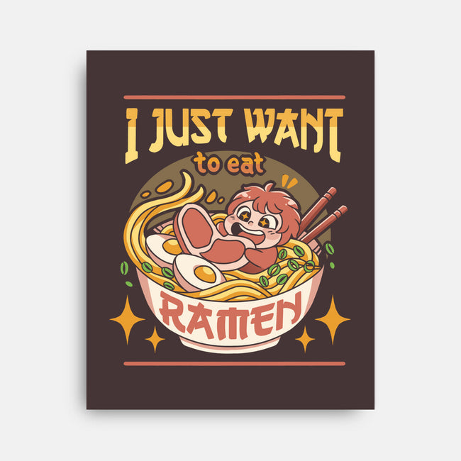 Just Want Ramen-none stretched canvas-Zaia Bloom