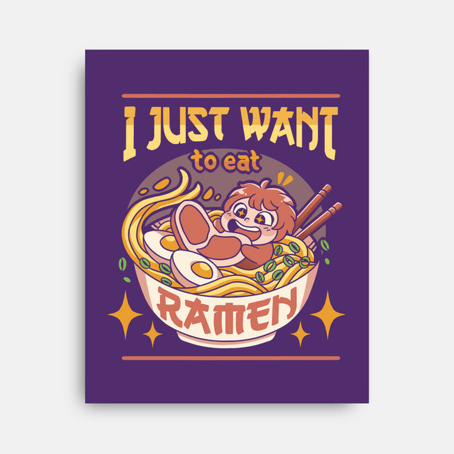 Just Want Ramen-none stretched canvas-Zaia Bloom