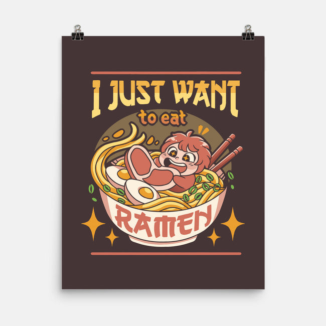 Just Want Ramen-none matte poster-Zaia Bloom
