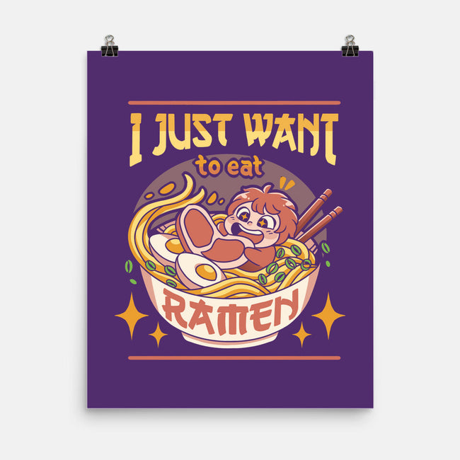 Just Want Ramen-none matte poster-Zaia Bloom