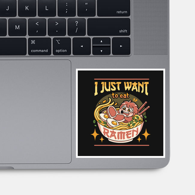 Just Want Ramen-none glossy sticker-Zaia Bloom