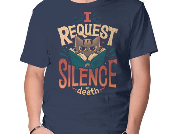 I Request Silence