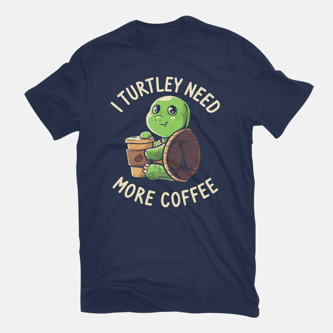 I Turtley Need More Coffee-mens premium tee-koalastudio