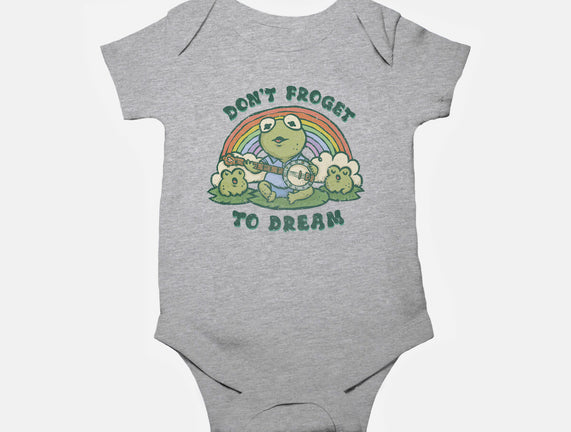 Don't Froget To Dream