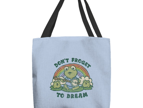Don't Froget To Dream