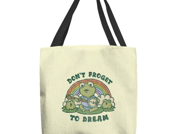 Don't Froget To Dream