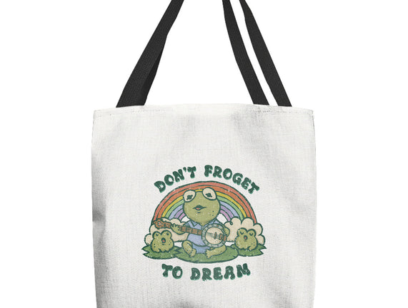 Don't Froget To Dream