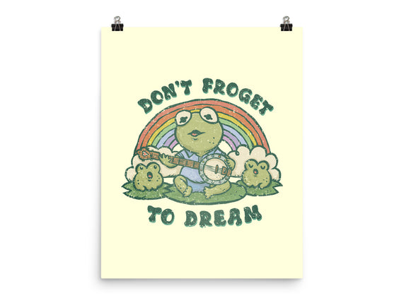 Don't Froget To Dream