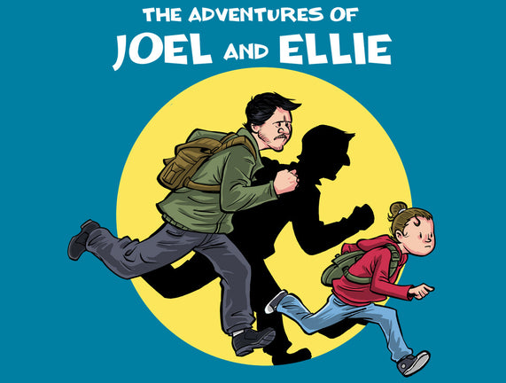 The Adventures Of Joel And Ellie