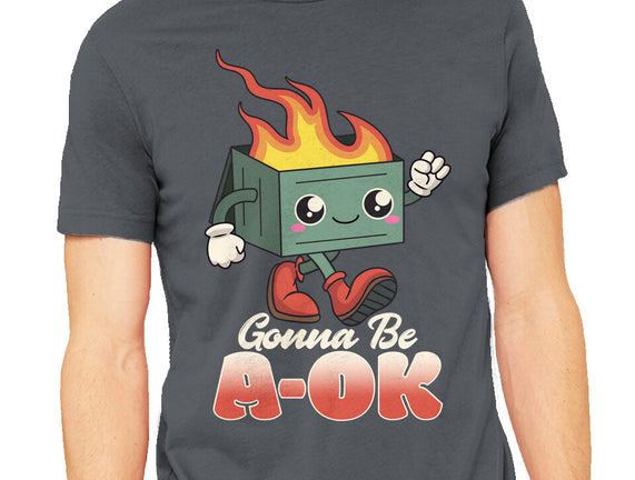 Gonna Be A-OK