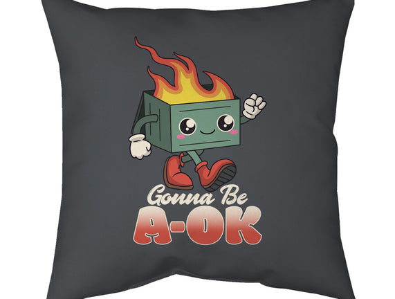 Gonna Be A-OK