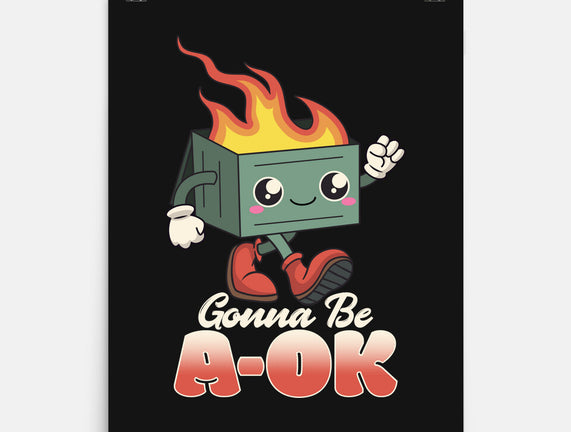 Gonna Be A-OK