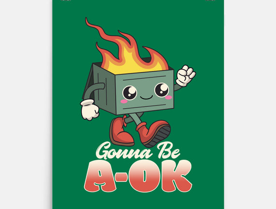 Gonna Be A-OK