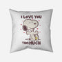 Love You This Much-none removable cover w insert throw pillow-turborat14