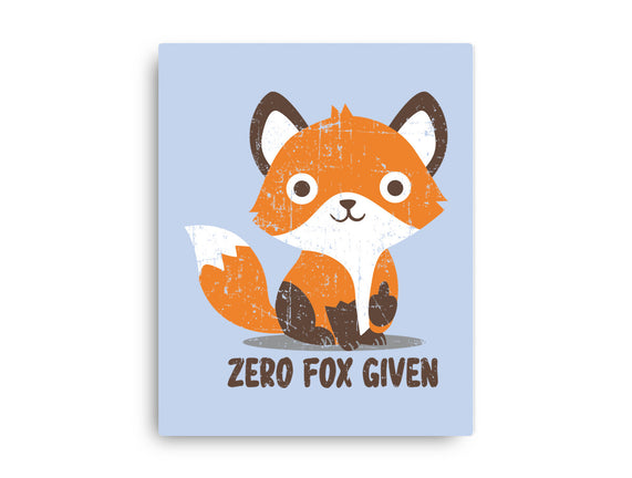 Zero Fox Given