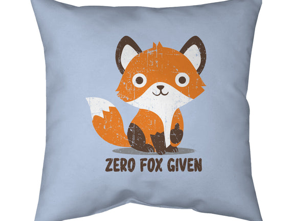 Zero Fox Given