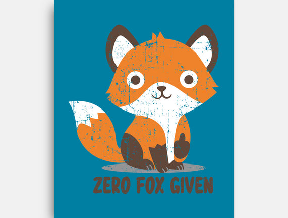 Zero Fox Given