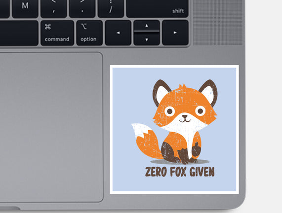 Zero Fox Given