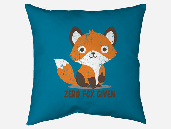 Zero Fox Given