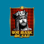 You Make Me Sad-none glossy sticker-daobiwan