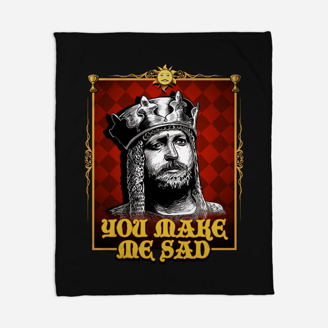 You Make Me Sad-none fleece blanket-daobiwan