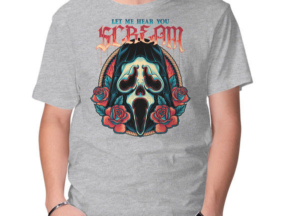 Let Me Hear You Scream