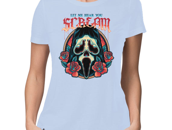 Let Me Hear You Scream