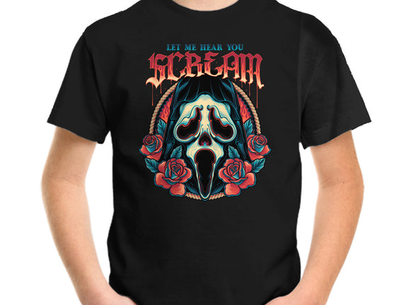 Let Me Hear You Scream