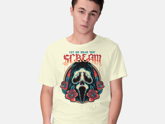 Let Me Hear You Scream