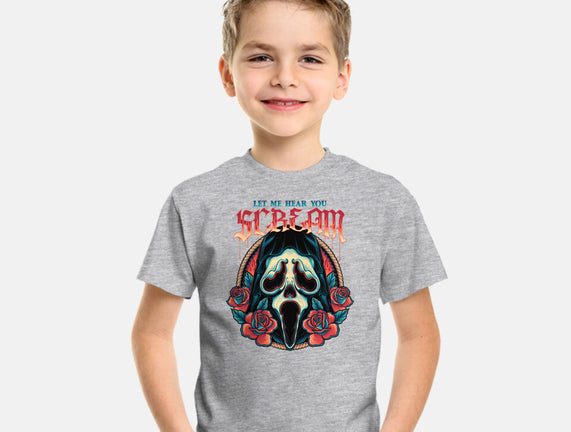 Let Me Hear You Scream